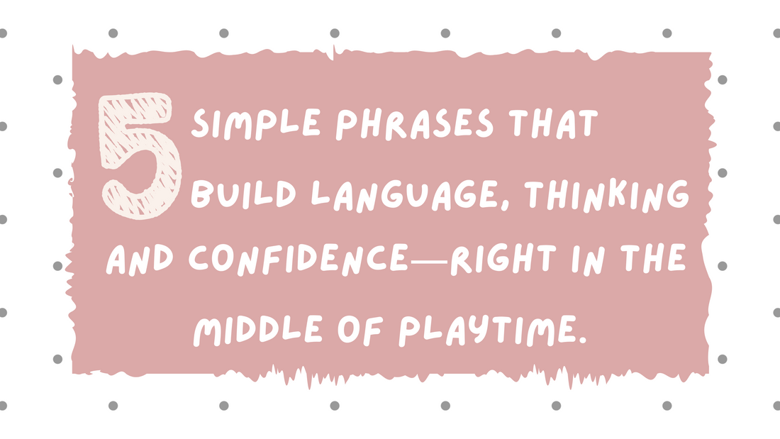 Turn Play Into Learning With These 5 Simple Prompts